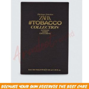 ZARA Tobacco Collection Intense Dark Exclusive EDT 100ml